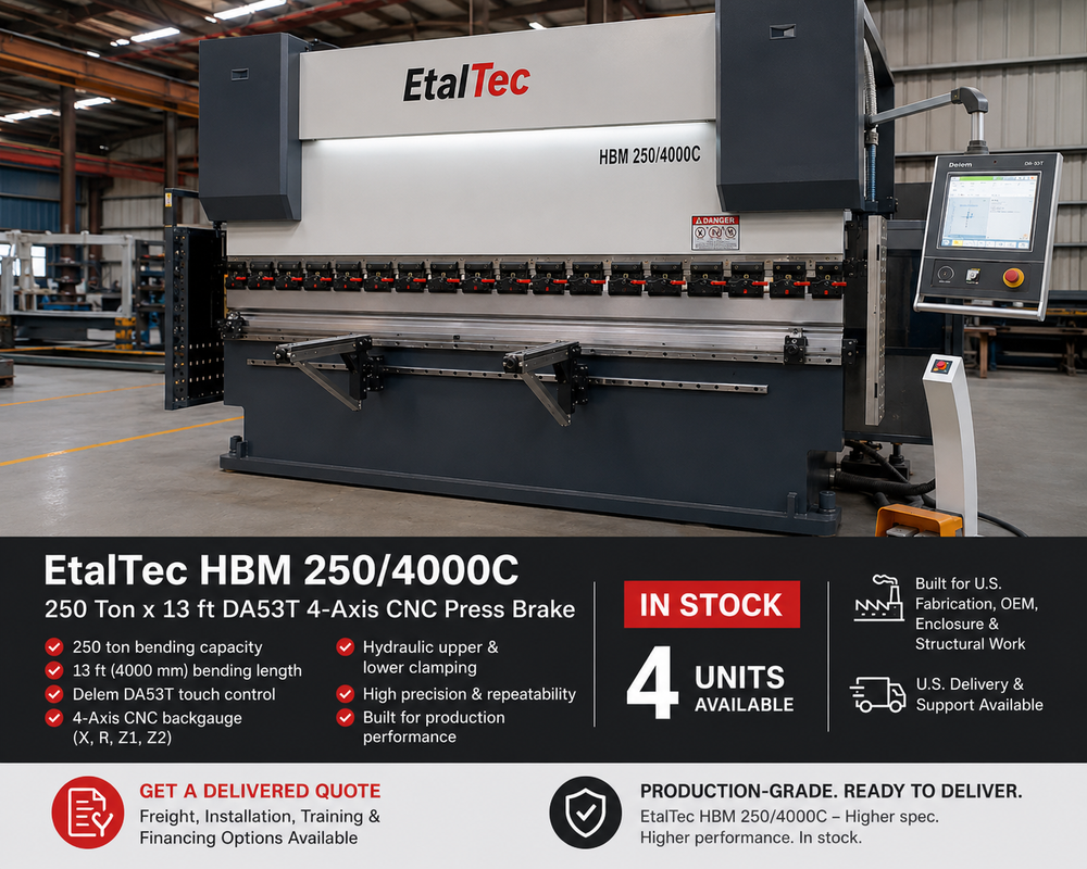 EtalTec HBM 250/4000C 250 ton x 13 ft DA53T 4-Axis CNC Press Brake for USA fabrication shops