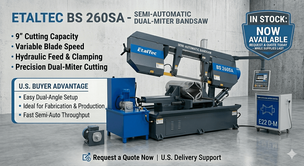 EtalTec Bs Metal Bandsaws — BS 260SA • 9 in Semi-Automatic Dual-Miter Bandsaw