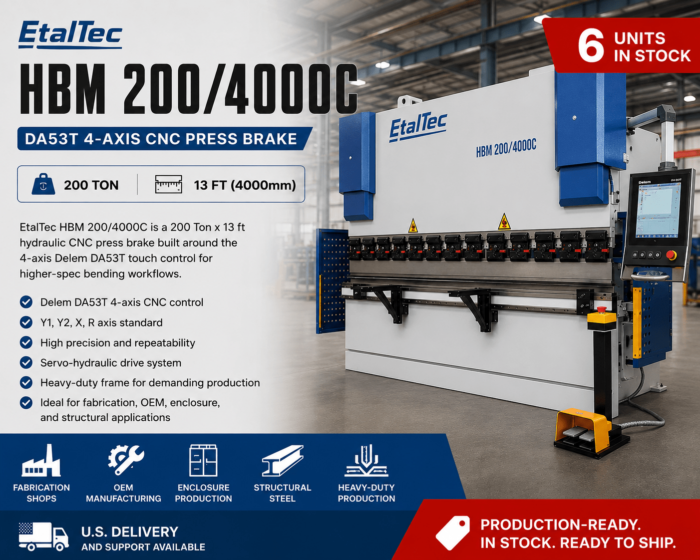 EtalTec HBM 4-Axis CNC Press Brakes — HBM 200/4000C • 200 Ton × 13 ft DA53T 4-Axis