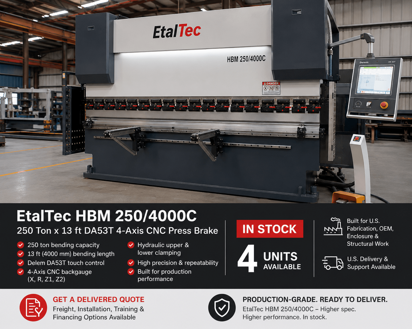 EtalTec HBM 4-Axis CNC Press Brakes — HBM 250/4000C • 250 Ton × 13 ft DA53T 4-Axis